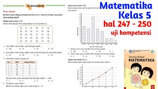 Uji Kompetensi Halaman 247 248 249 250 Buku Senang Belajar Matematika Kelas 5 Sd Mi Youtube