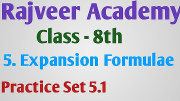 8th 5. Expansion Formulae  # Practice Set 5.1
