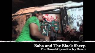 Baba and The Black Sheep - The Crowd (Operation Ivy Cover)