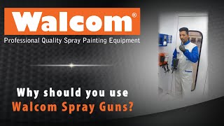 Why should you use Walcom Spray Guns!