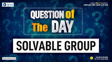 Why Group of Order Pq is Solvable? | Group Theory  | IIT JAM Mathematics