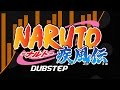 Naruto OST 1 - Dubstep