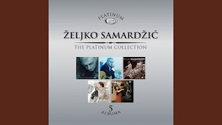 Video thumbnail of "Željko Samardžić - Ako Odeš"