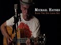 Michael haynes  bless the day long sky