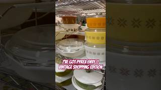 I've Got Pyrex Envy! Vintage Shopping for Pyrex Pieces #retro #vintage I've Got Pyrex Envy! Vintage Shopping for Pyrex Pieces #retro #vintage