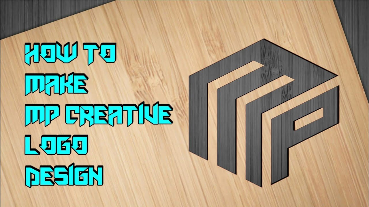 MP creative logo how to make complete tutorial - YouTube