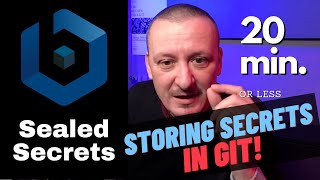 Bitnami Sealed Secrets - How To Store Kubernetes Secrets In Git Repositories