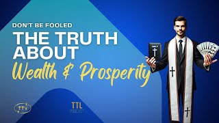 The Prosperity Gospel Exposed: A Controversial Truth About Wealth and Faith