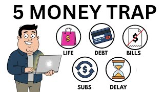 The 5 Money Traps Keeping You Poor Forever (Avoid These Now)