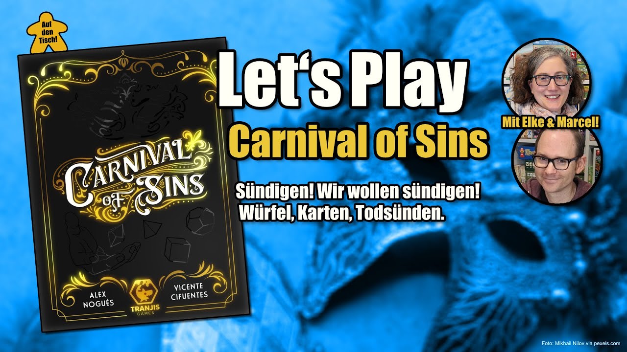 Let's Play 🎲 Carnival of Sins | Mit Elke & Marcel | Auf den Tisch!