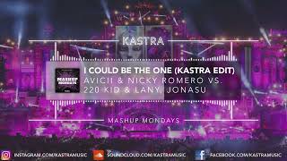 Avicii & Nicky Romero - I Could Be The One (Kastra Edit) | MASHUP MONDAYS