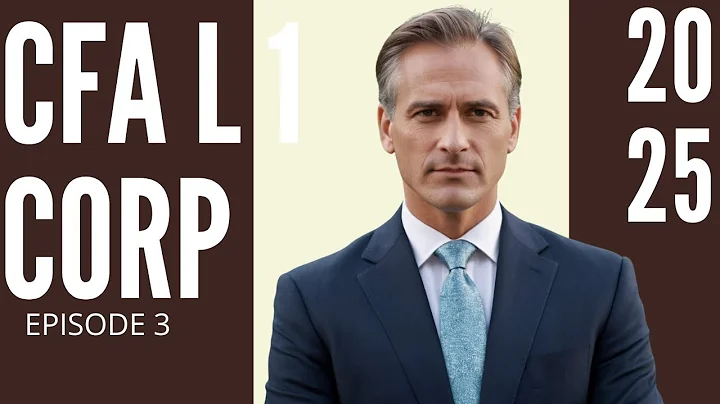 Corporate Governance - Module 3 – Corporate Issuer – CFA® Level I 2025 (and 2026)