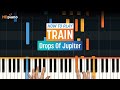 "Drops Of Jupiter" by Train | HDpiano (Part 1)