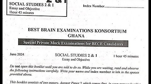 2024 BECE BEST BRAIN SOCIAL STUDIES SPECIAL MOCK QUESTIONS For 2025 BECE