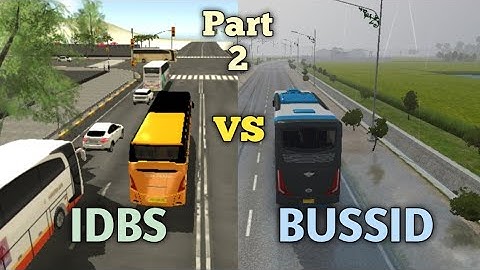 IDBS Bus Simulator vs Bus Simulator Indonesia Part 2