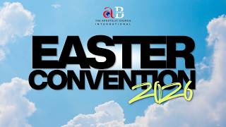 2026 Area B Easter Convention - Climax Service