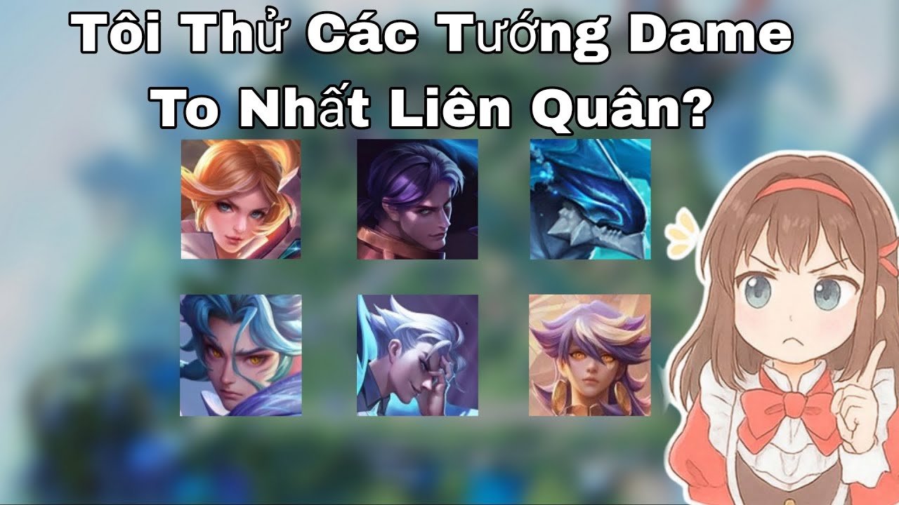 Thử chơi tất cả vị tướng biết chơi và dmg khủng bố để làm Highlight và cái kết🤓