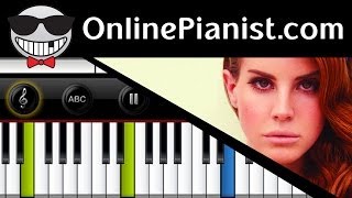 Vignette de la vidéo "Lana Del Rey - West Coast - Easy Piano Tutorial & Sheets"