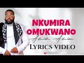 Nkumira Omukwano By Aziz Azion Lyrics Video 