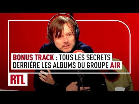 Le groupe Air invité dans Bonus Track (intégrale)