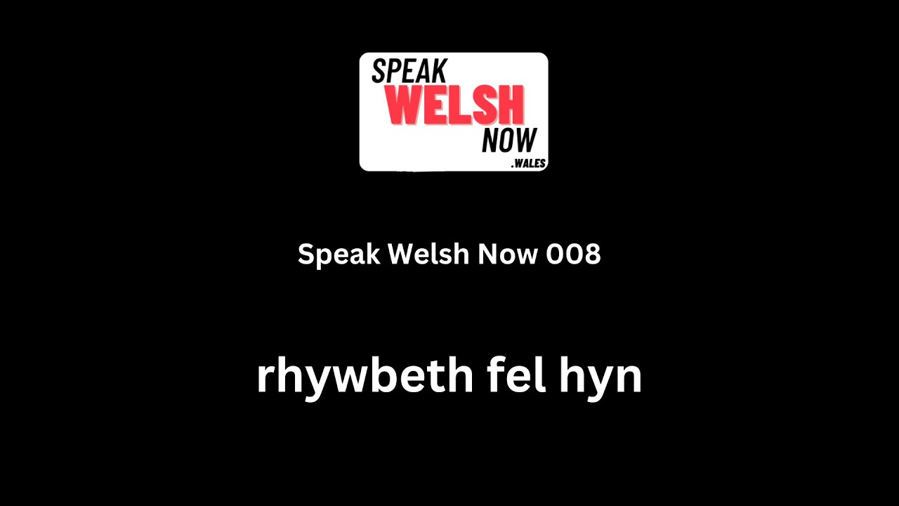 Speak Welsh Now 008
