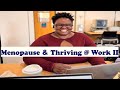 5  Tips to Manage Menopause Symptoms at Work