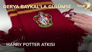 Derya Baykal'la Gülümse: Harry Potter Atkısı Resimi