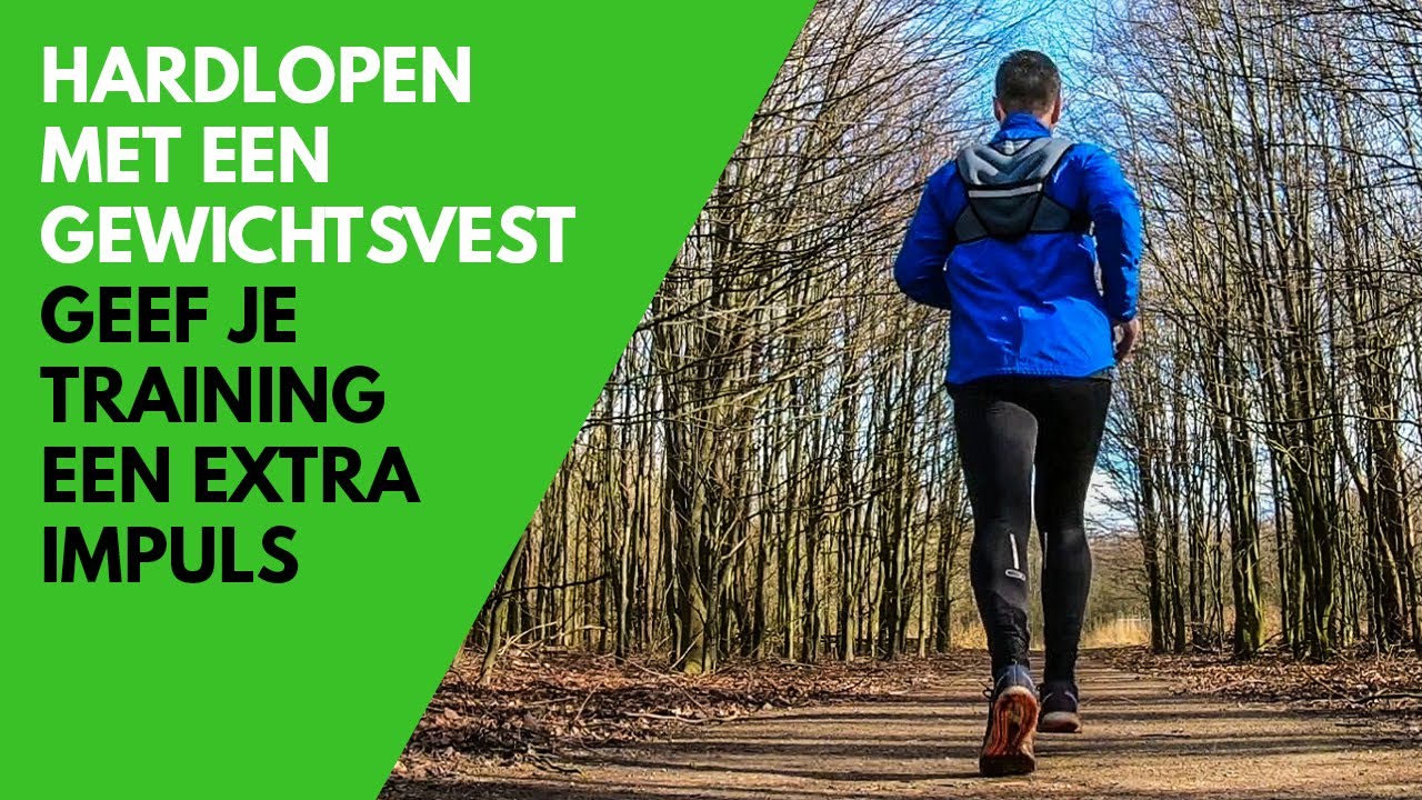 Hardlopen met een gewichtsvest - Krachttraining Wim Groenendijk