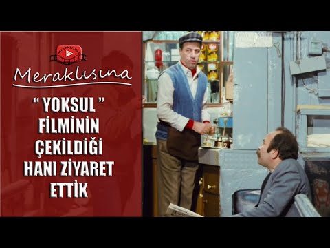 Yoksul Filminin Çekildiği Hanı Ziyaret Ettik || Büyük Abud Efendi Han || Nerede Çekildi