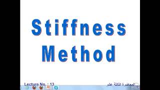 06  Stiffness 06   Analysis of Grids using Direct Stiffness Method