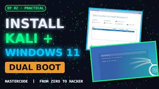 How to Install Kali Linux + Windows 11 (Dual Boot) (2026) | From Zero to Hacker EP02 Practical