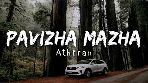 Pavizha mazhaye | Athiran |(Lyrics)