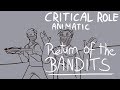 Critical Role Animatic | Return of the bandits