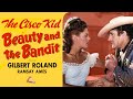 Beauty and the Bandit (1946) THE CISCO KID🍕GILBERT ROLAND
