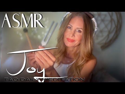 JOY  ☯️ ASMR Tao Daily Meditation✨ DAY 315