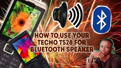 How to use your Tecno T528 for audio Bluetooth speaker