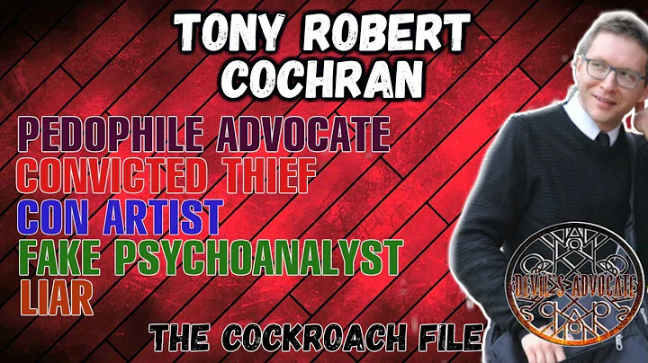 Tony Robert Cochran: Pedophile Advocate, Convicted...