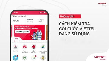 Cách kiểm tra gói cước Viettel đang dùng cực nhanh