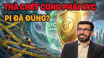 Tại Sao Pi Network LẠI YÊU CẦU KYC - LỢI ÍCH VÀ RỦI RO
