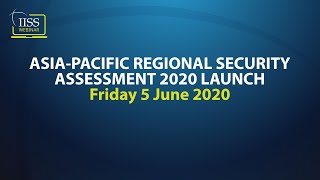 Asia-Pacific Regional Security Assessment 2020 Launch screenshot 5