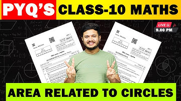 Ch -11 Area Related To Circles Previous Year Questions || Class 10 Maths ||CBSE 2024 Boards||