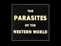 The parasites of the western world  mo  1978