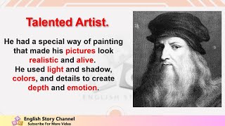 Learn English Through Story, Talented Artist Leonardo Da Vinci.