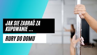 Najlepsza rura pole dance do domu. Jak ją wybrać ?