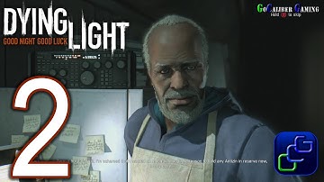 Dying Light Walkthrough Ultra PC - Part 2 - Campaign: Awakening, First Assignment