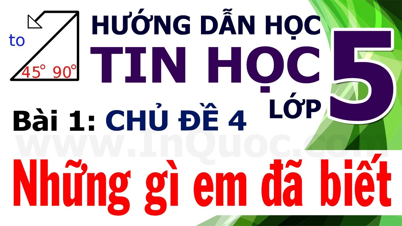 Logo tin học lớp 5 | Hướng Dẫn Học Tin Học Lớp 5 🐢 Bài 1: Những gì em đã biết 🐢 Chủ đề 4: Thế giới Logo