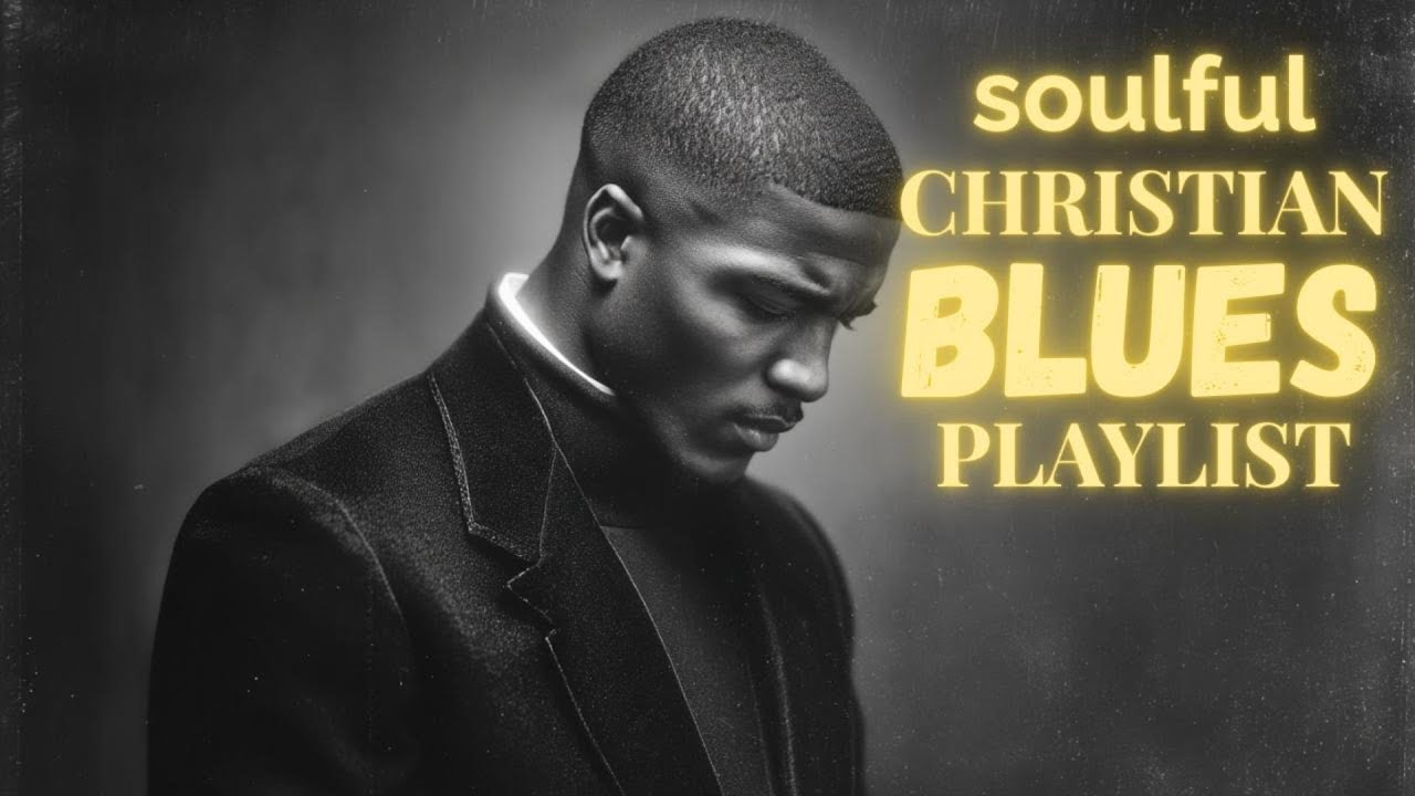 Christian Blues Worship 🕊️ Soothing Songs of Faith