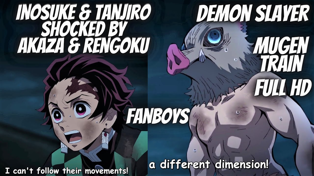 Demon Slayer Inosuke & Tanjiro in Awe of Rengoku & Akaza HD - YouTube