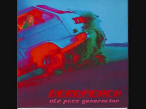 Deadpeach — Deadpeach - Americano - 7" E  'old fuzz generation' 2003 - italian garage punk stoner