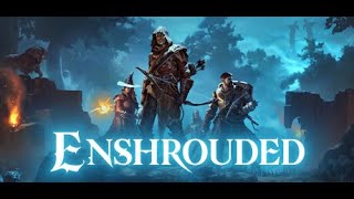 Enshrouded. Область тьмы. #18